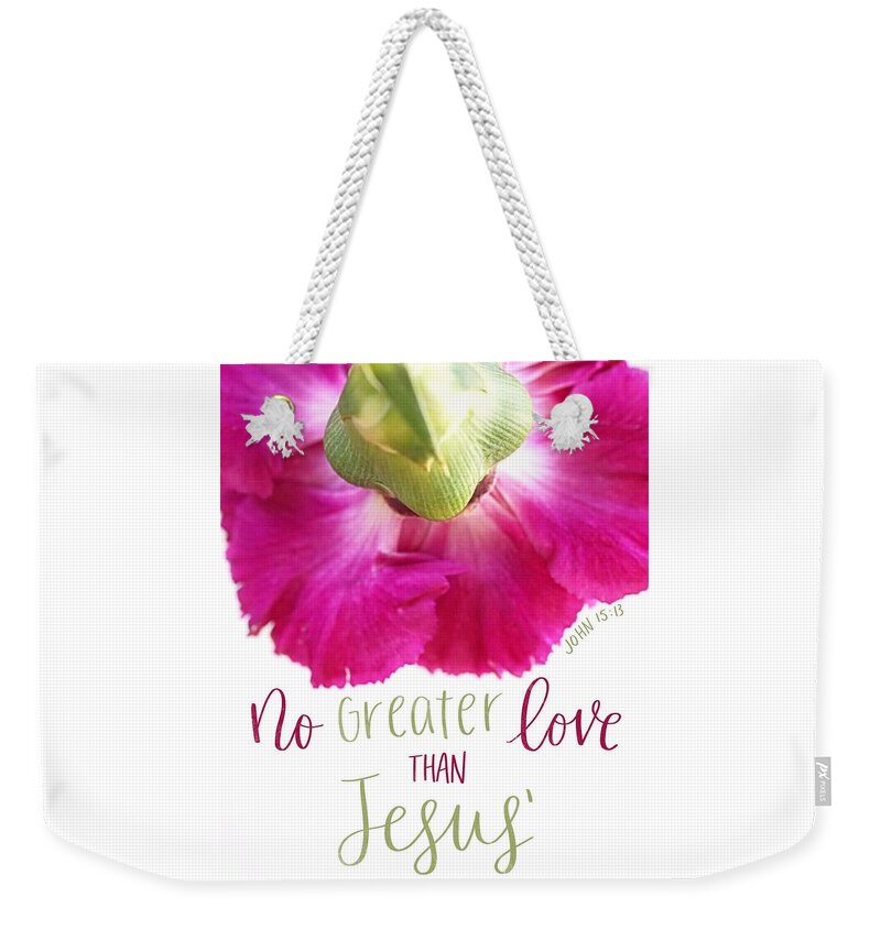  Weekender Tote Bag featuring the digital art No Greater Love Than Jesus by Stephanie Fritz