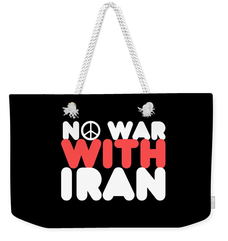 Cool Weekender Tote Bag featuring the digital art No War With Iran Peace Middle East by Flippin Sweet Gear