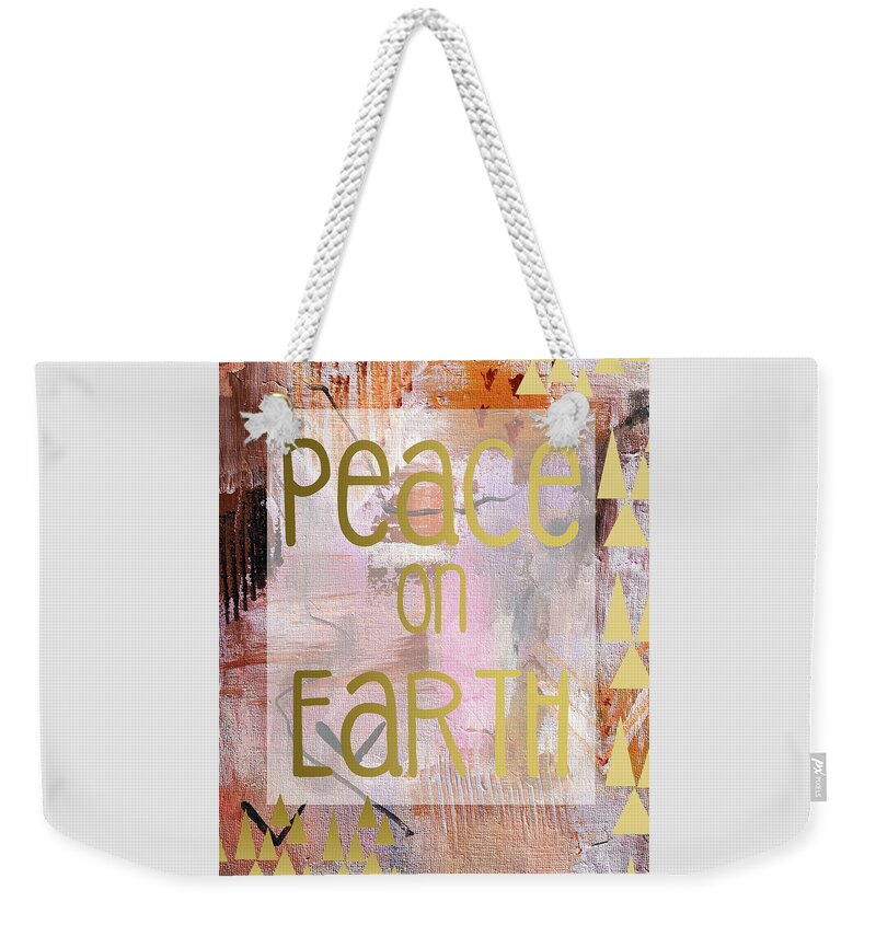 Peace On Earth Weekender Tote Bag featuring the mixed media Peace on earth by Claudia Schoen