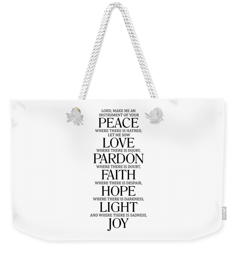 Prayer Of St Francis Weekender Tote Bag featuring the digital art Prayer of St.Francis - An instrument of your peace 2 - Minimal, Typewriter Print - Motivational Poem by Studio Grafiikka