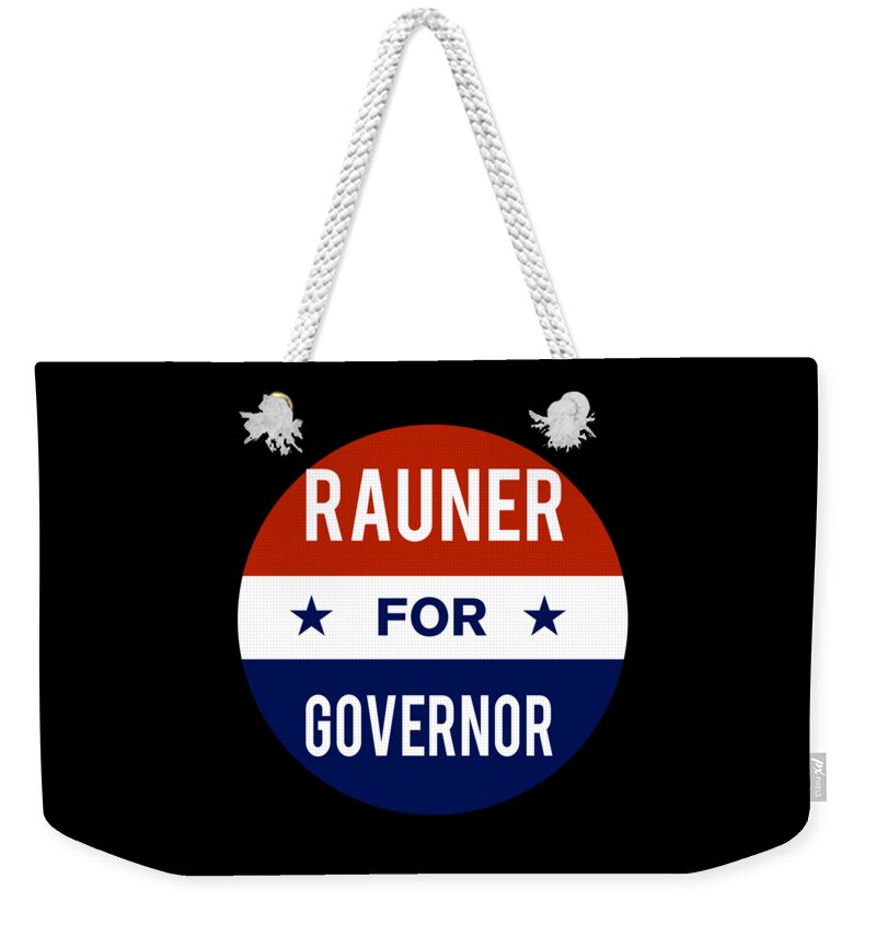 Election Weekender Tote Bag featuring the digital art Rauner For Governor by Flippin Sweet Gear