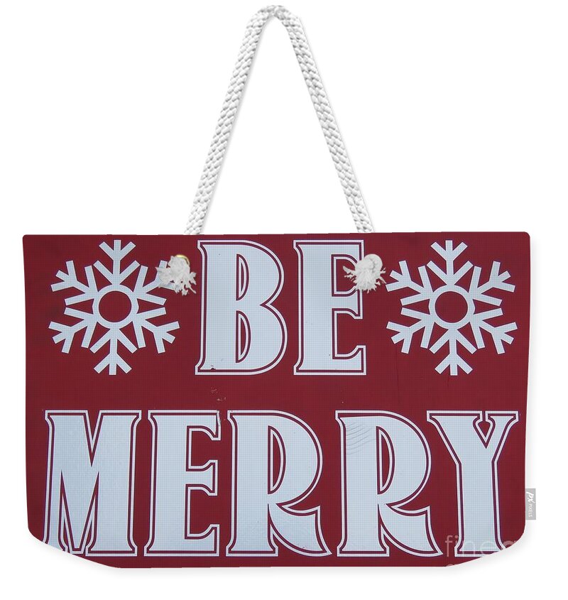 Adage Weekender Tote Bag featuring the photograph Red and White Be Merry by World Reflections By Sharon