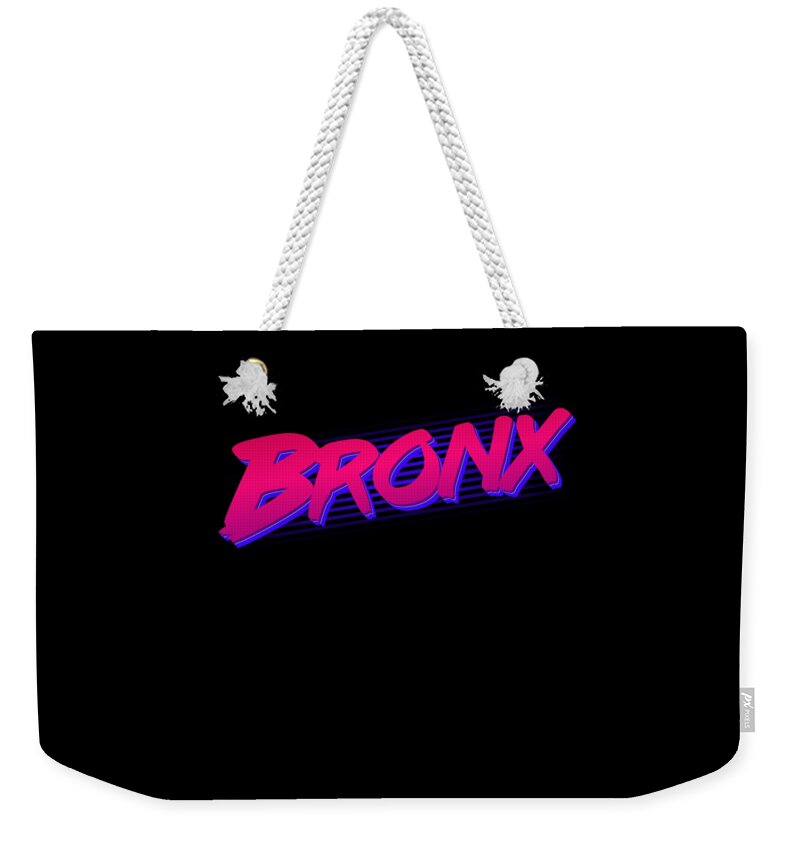 Funny Weekender Tote Bag featuring the digital art Retro Bronx NY by Flippin Sweet Gear