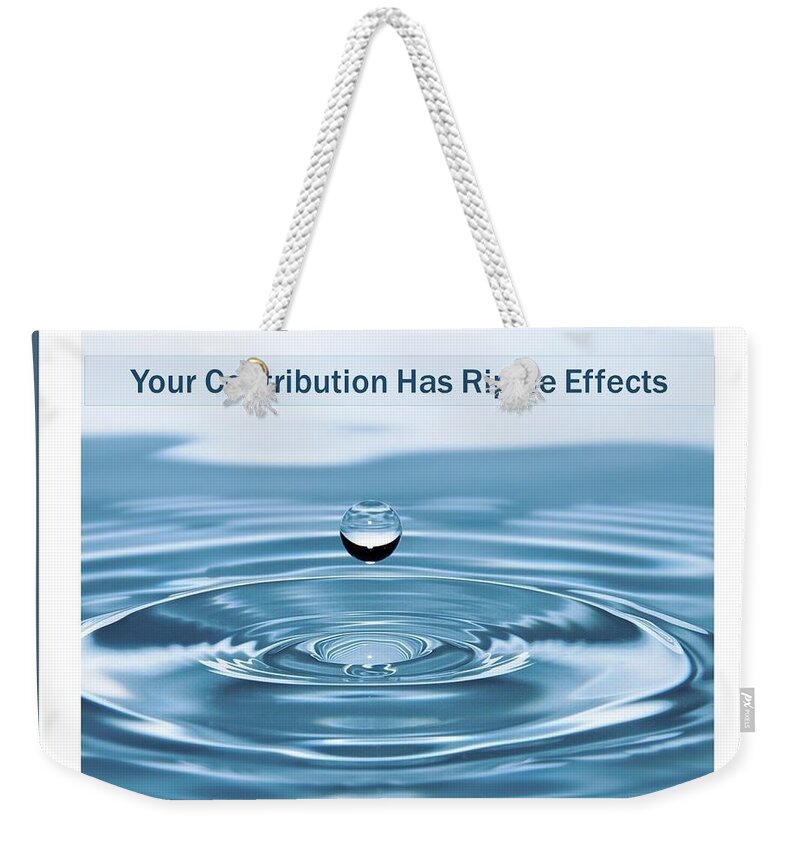 Activism Weekender Tote Bag featuring the photograph Ripple Effects by Nancy Ayanna Wyatt