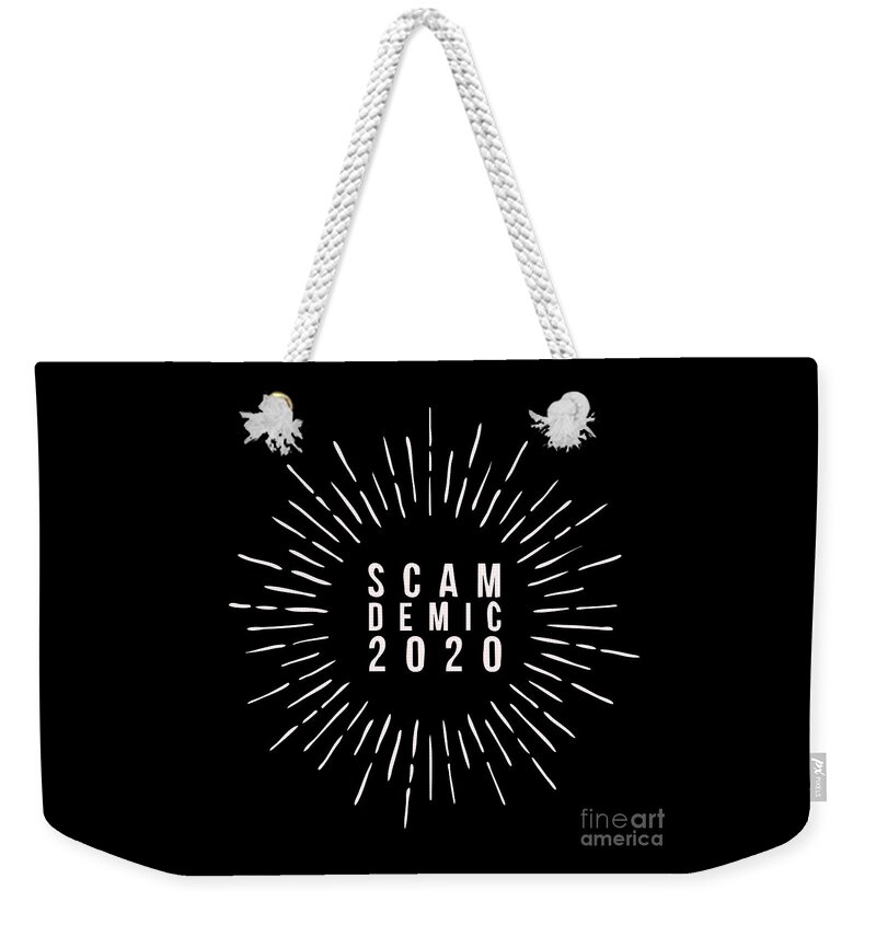 Scam Demic 2020 Weekender Tote Bag featuring the digital art Scam Demic 2020 by Leah McPhail