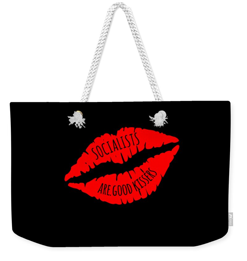 Funny Weekender Tote Bag featuring the digital art Socialists Are Good Kissers by Flippin Sweet Gear