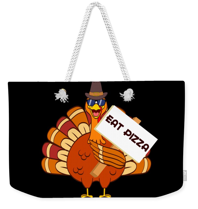 Sunglasses Thanksgiving Save A Turkey Awareness Eat More Cheesy Pepperoni  Pizza Tshirt Design Weekender Tote Bag by Roland Andres | Pixels