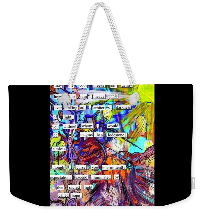 Poem Weekender Tote Bag featuring the mixed media That Sacred Light by Angela Weddle