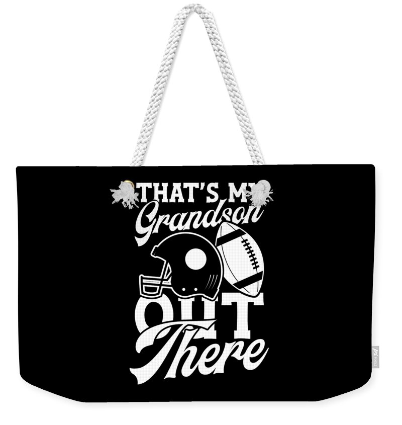 Gift Weekender Tote Bag featuring the digital art That's my grandson by Values Tees