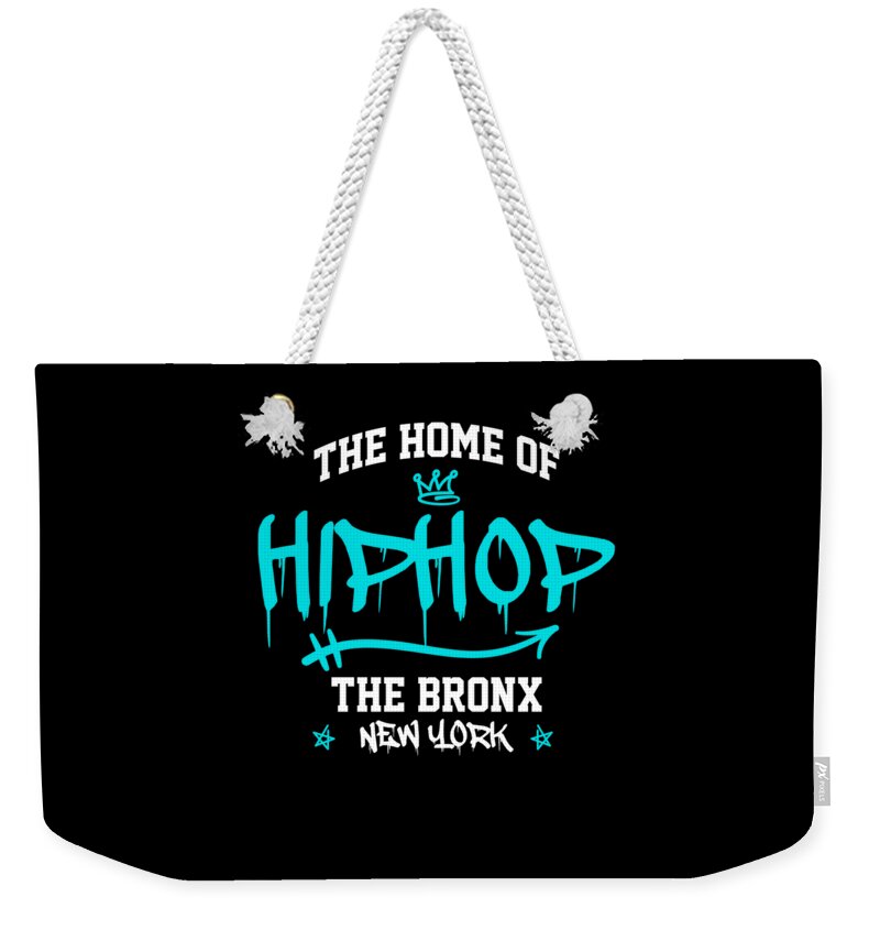 Music Weekender Tote Bag featuring the digital art The Home of Hiphop Hip Hop Hipster by Thomas Larch
