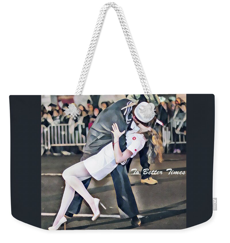 Covid-19 Weekender Tote Bag featuring the photograph To Better Times by Theodore Jones