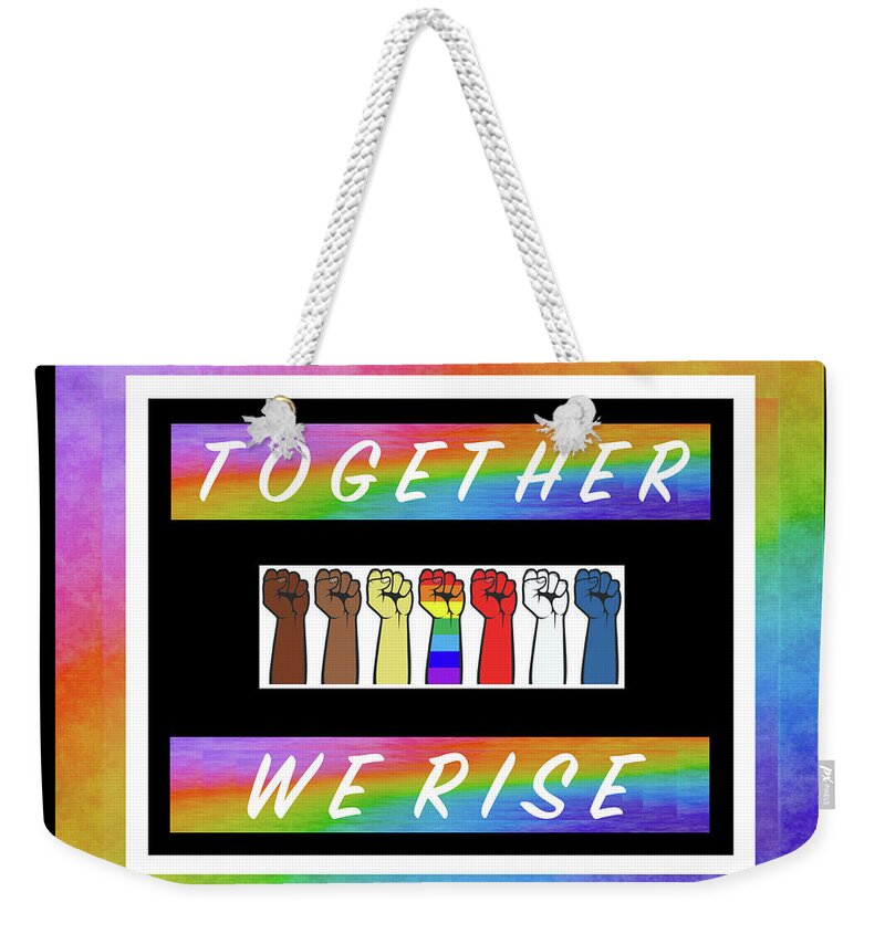 Together We Rise Weekender Tote Bag featuring the digital art Together We Rise - R16W by Artistic Mystic