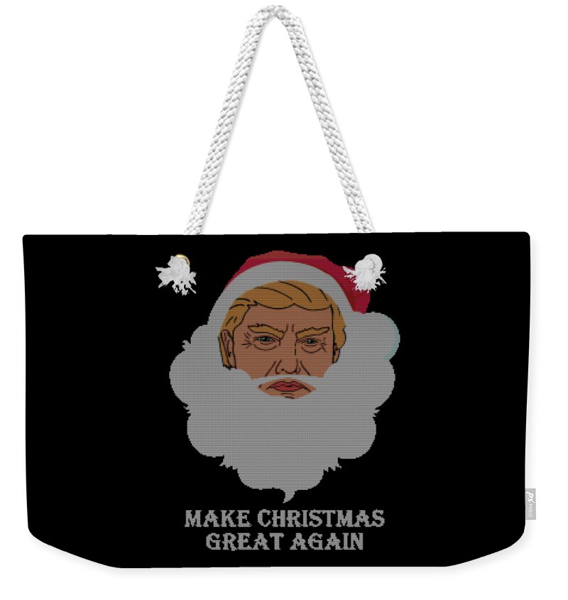 Christmas 2023 Weekender Tote Bag featuring the digital art Trump Make Christmas Great Again Ugly Christmas by Flippin Sweet Gear
