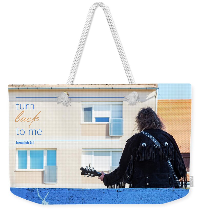 Street Musician Weekender Tote Bag featuring the photograph Turn back to me by Viktor Wallon-Hars