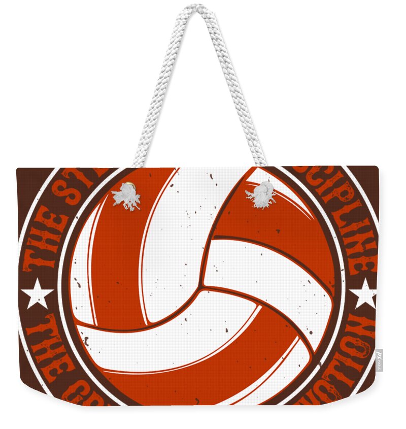 Volleyball Weekender Tote Bag featuring the digital art Volleyball Gift The Sterner The Discipline The Greater The Devotion by Jeff Creation