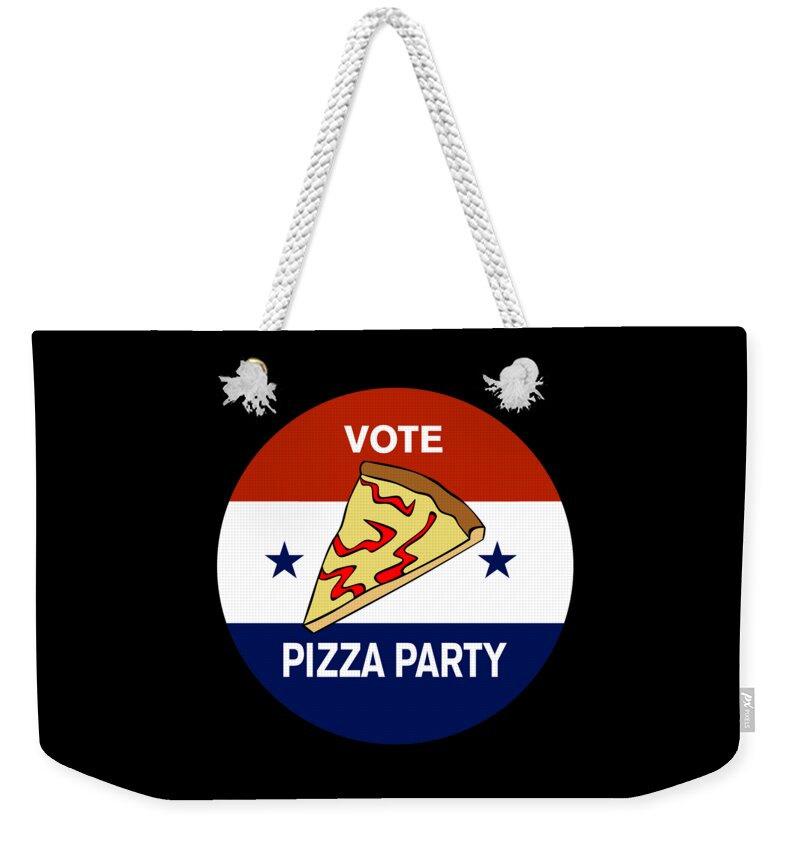 Funny Weekender Tote Bag featuring the digital art Vote Pizza Party by Flippin Sweet Gear
