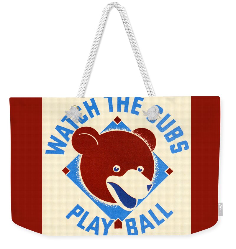 Historic Sports Art Weekender Tote Bag featuring the mixed media Watch The Cubs Play Ball by Row One Brand