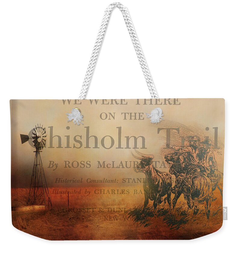 Landscape Weekender Tote Bag featuring the photograph We Were There on the Chisholm Trail by Toni Hopper