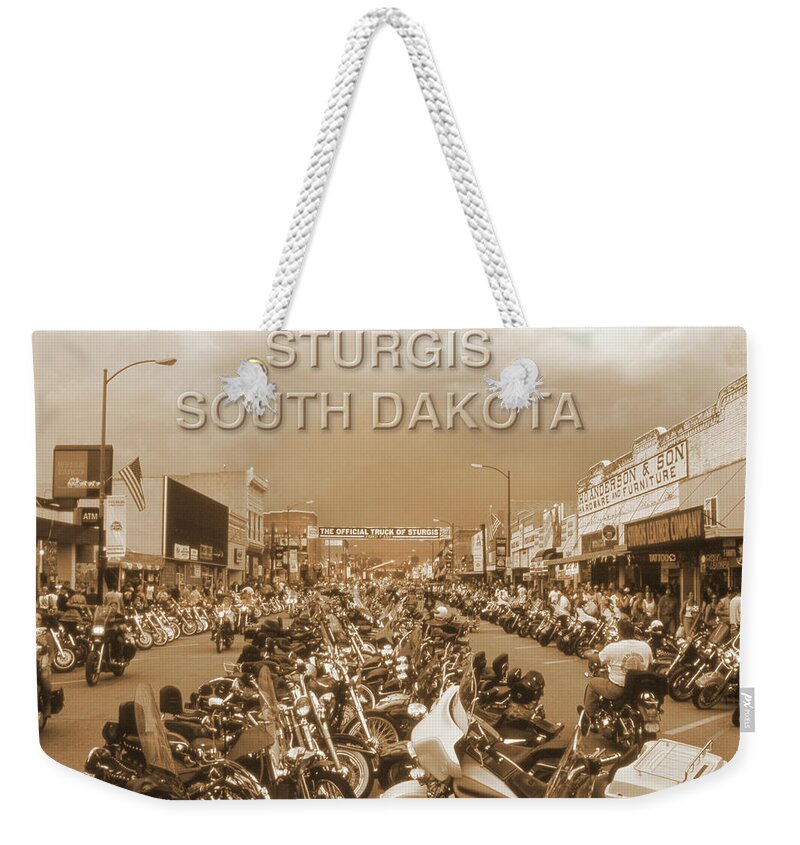Surges South Dakota Weekender Tote Bag featuring the photograph Welcome To Sturgis S D by Mike McGlothlen