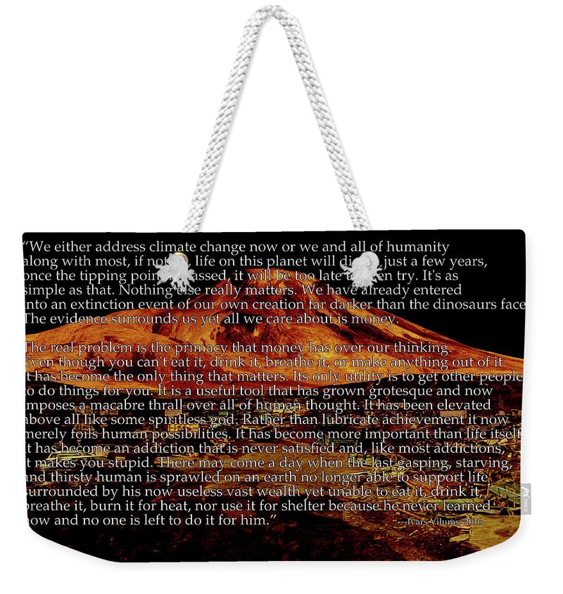 Poster Weekender Tote Bag featuring the photograph What Does it Profit by Ivars Vilums