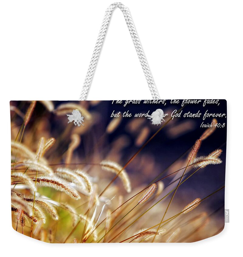 Bible Weekender Tote Bag featuring the photograph Word Forever Stands by Lincoln Rogers