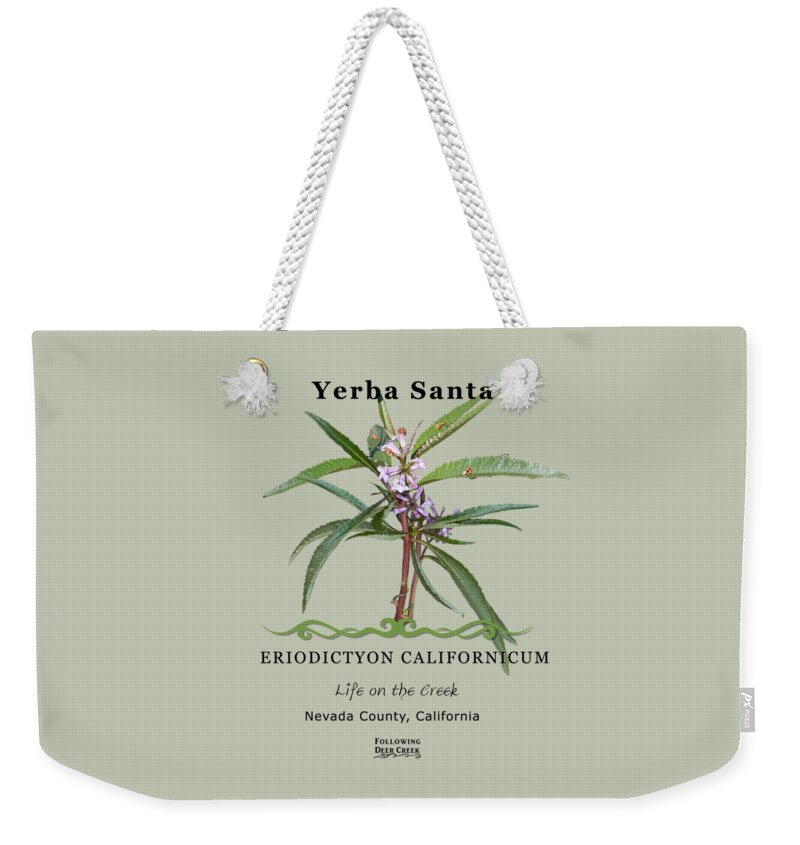 Medicinal Herb Weekender Tote Bag featuring the digital art Yerba Santa Eriodictyon californicum by Lisa Redfern
