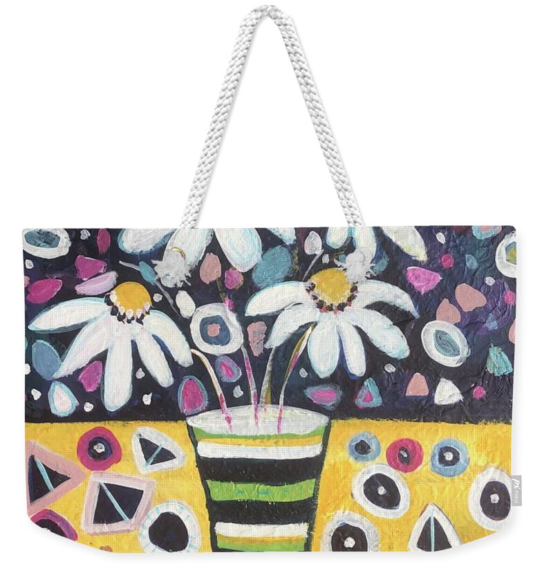 Daisy Weekender Tote Bag featuring the painting You Only Have One Life by Jacqui Hawk