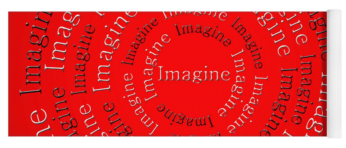 Imagine. Song Yoga Mat featuring the digital art Imagine 1 by Andee Design