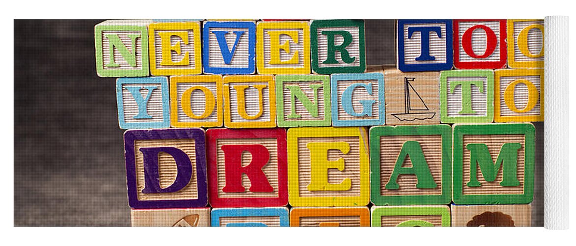You Are Never Too Young To Dream Big Yoga Mat featuring the photograph You Are Never Too Young To Dream Big by Art Whitton