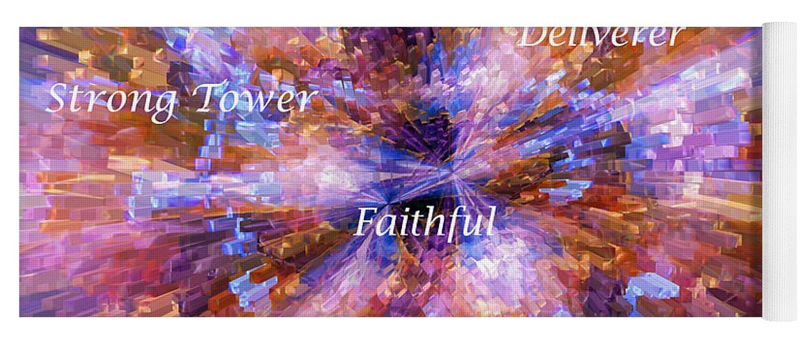 Explosion Yoga Mat featuring the digital art You Are The Lord by Margie Chapman