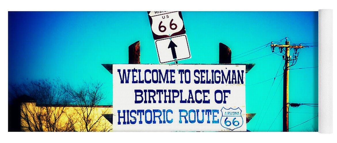 Welcome To Seligman Yoga Mat featuring the photograph Birthplace of Route 66 by Susanne Van Hulst