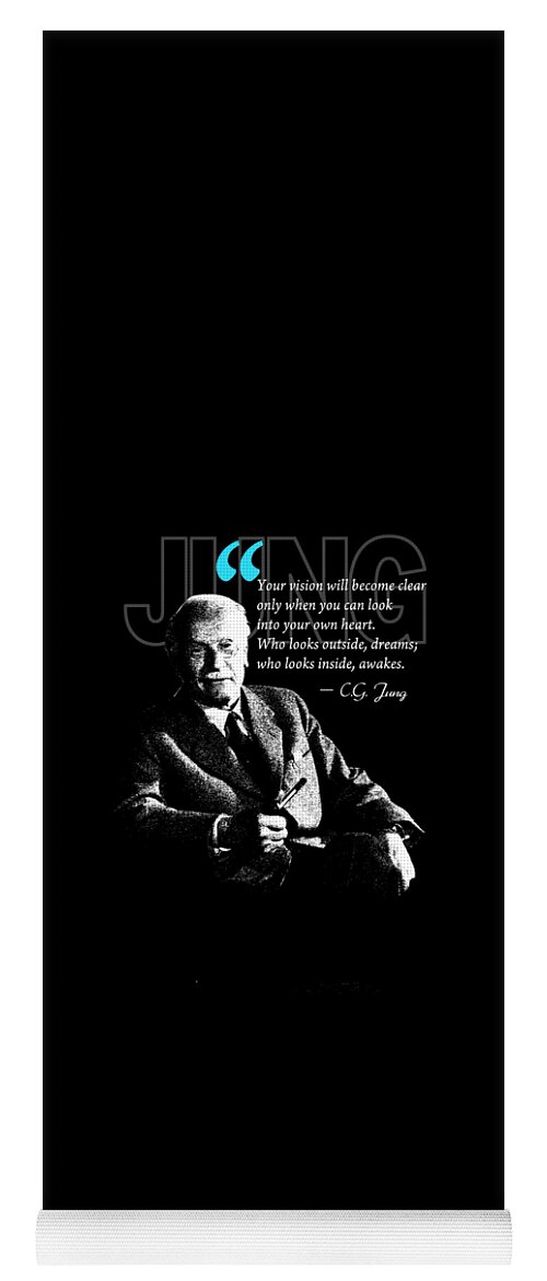 Carl Jung Yoga Mat featuring the digital art A Quote from Carl Jung by Garaga Designs