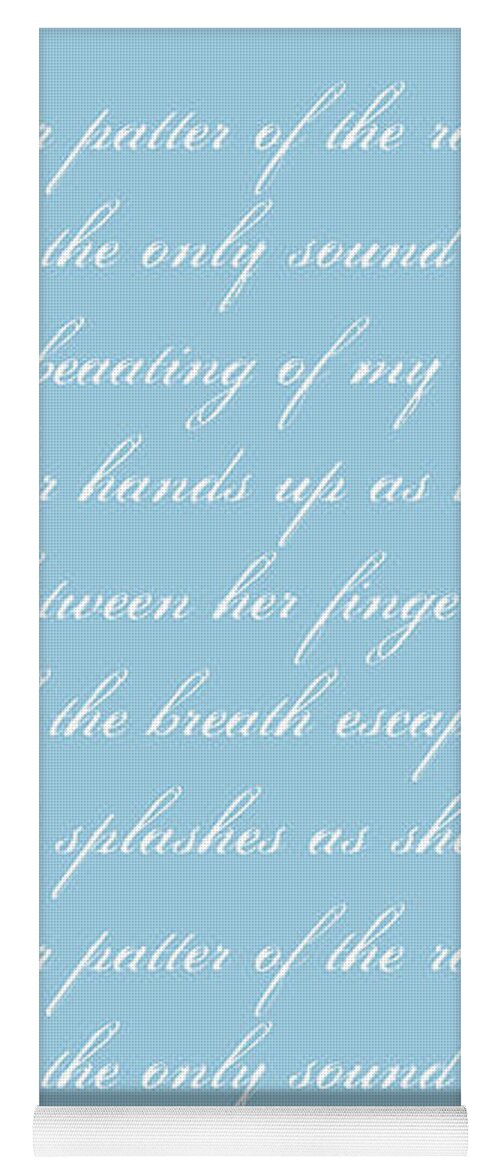 Pitter Patter Yoga Mat featuring the digital art Pitter Patter Poem Typography by Leah McPhail