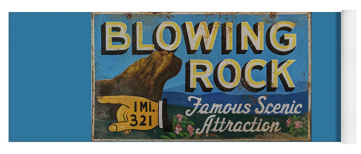 The Blowing Rock Yoga Mat featuring the photograph Blowing Rock Tourist Sign by John Haldane