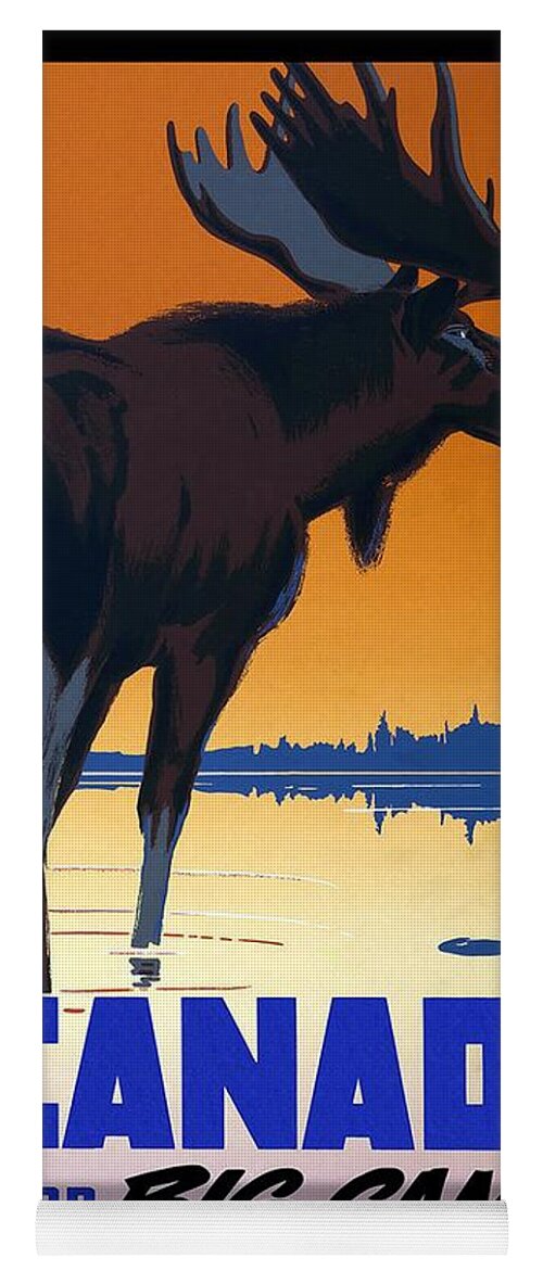 Canadian Pacific Yoga Mat featuring the mixed media Canada For Big Game Travel Canadian Pacific - Moose - Retro travel Poster - Vintage Poster by Studio Grafiikka