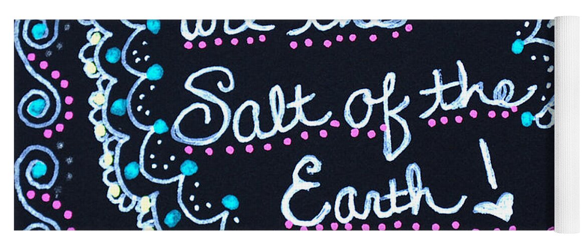 Caregiver Yoga Mat featuring the drawing Caregivers Are The Salt Of The Earth by Carole Brecht