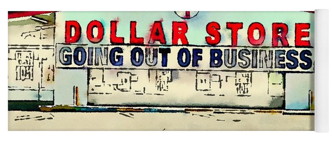 Dollar Store Yoga Mat featuring the digital art Dollar Store by Steve Glines