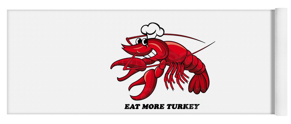 Lobster Yoga Mat featuring the photograph Eat More Turkey by Marty Saccone