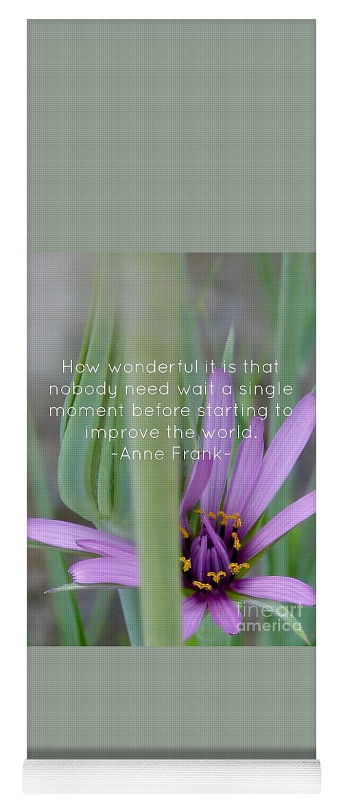 Fairy Wish Flower Anne Frank Quote Yoga Mat featuring the photograph Fairy Wish Flower Quote by Susan Garren