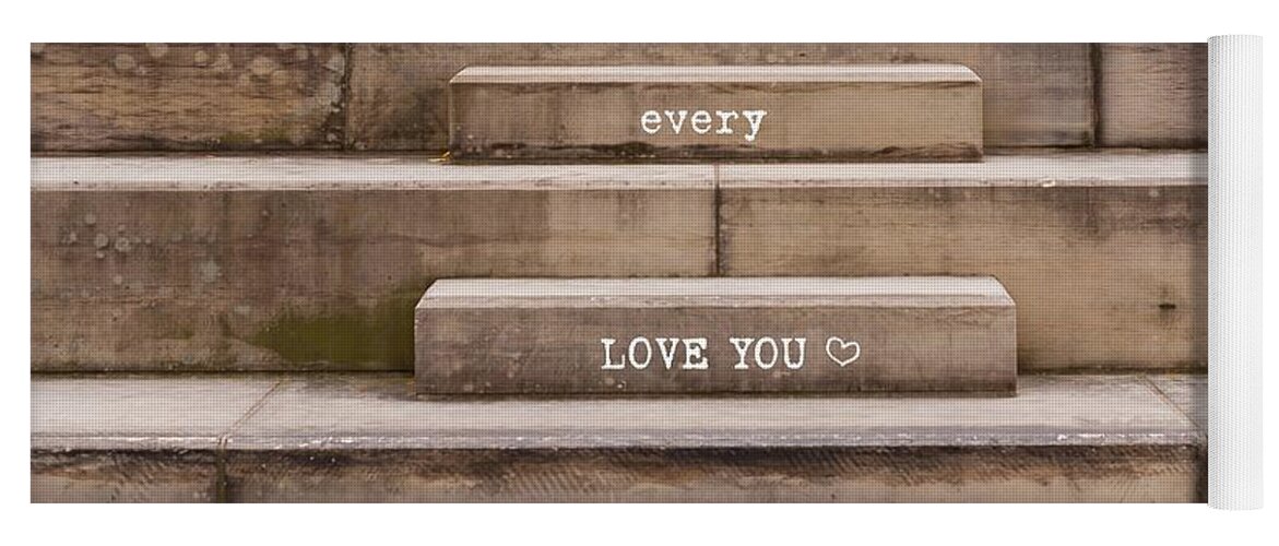 Terry D Photography Yoga Mat featuring the photograph Love You Every Step by Terry DeLuco