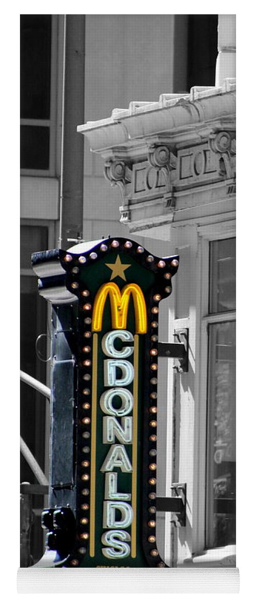 Mcdonalds Yoga Mat featuring the photograph Old McDonalds Sign in Downtown Chicago Selective Coloring by Colleen Cornelius