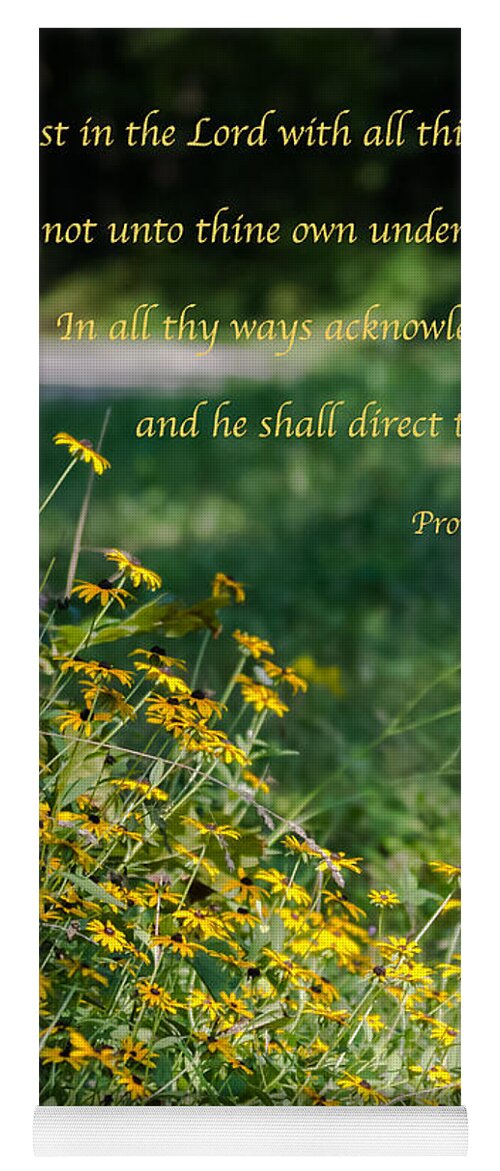 Proverbs 3:5-6 Yoga Mat featuring the photograph Trust In The Lord- Blackeyed Susans by Holden The Moment