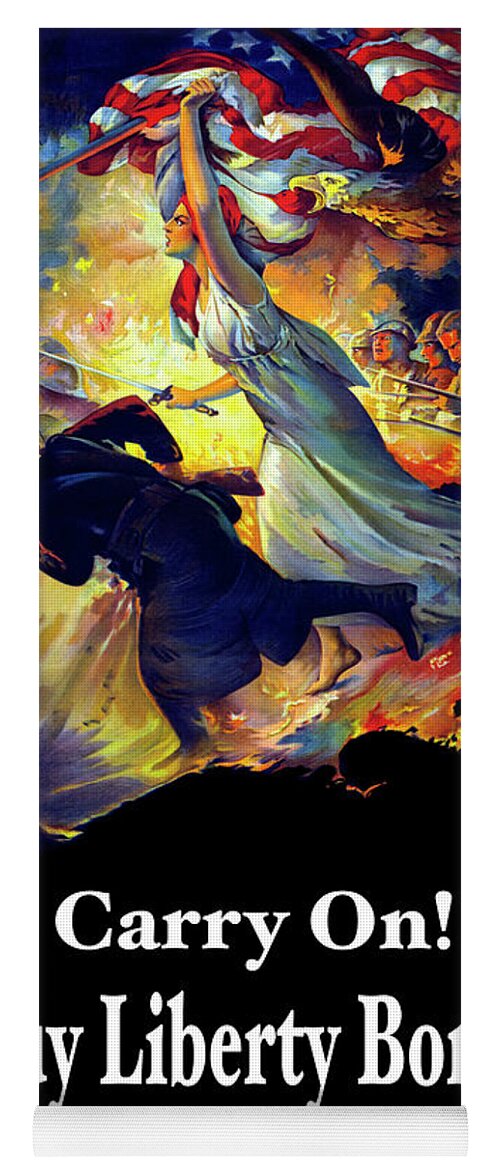 Liberty Yoga Mat featuring the painting Carry On! Buy Liberty Bonds to your Utmost by Edwin Howland Blashfield