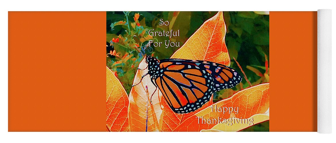 Fall Monarch Thanksgiving Photo Illustration Card Yoga Mat featuring the photograph Fall Monarch Thanksgiving by Debra Grace Addison