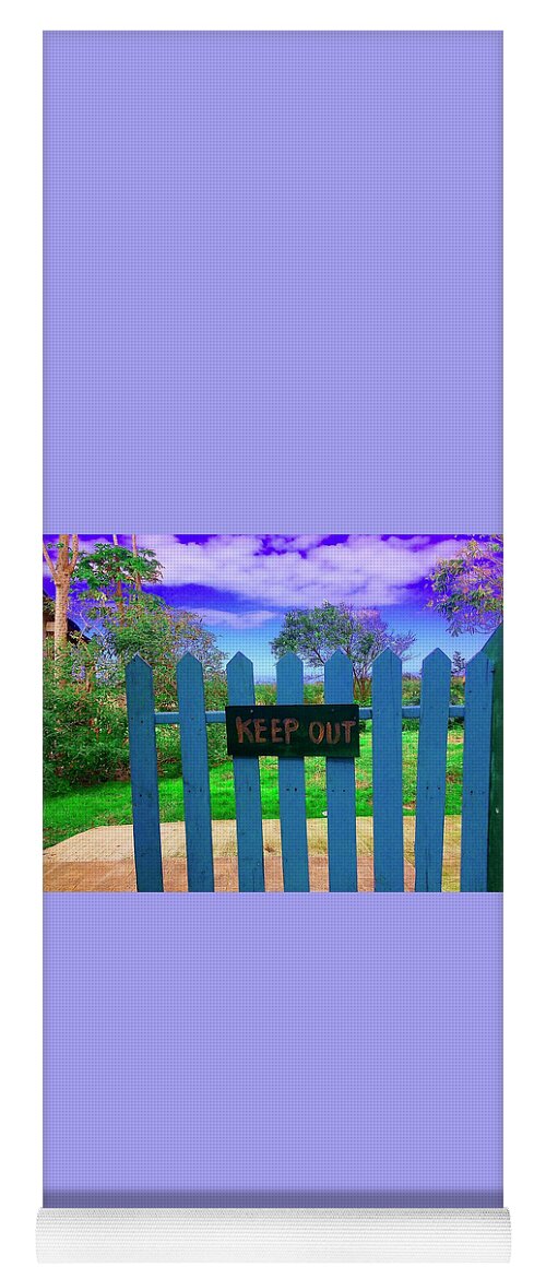Keep Out Yoga Mat featuring the photograph Keep Out by Debra Grace Addison