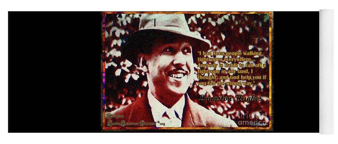 Harlem Renaissance Yoga Mat featuring the mixed media Langston Hughes Quote on People Walking Tightropes by Aberjhani