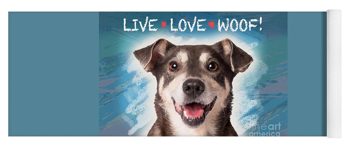Dog Yoga Mat featuring the digital art Live Love Woof by Evie Cook