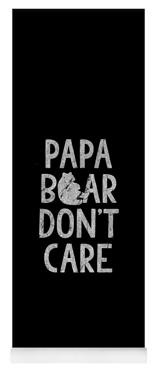 Funny Yoga Mat featuring the digital art Papa Bear Dont Care by Flippin Sweet Gear
