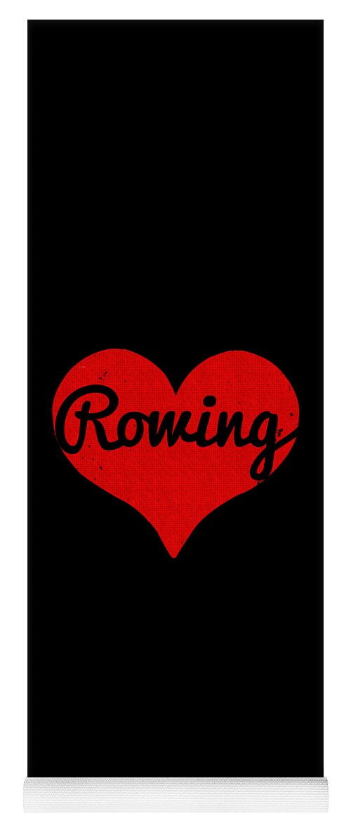 Funny Yoga Mat featuring the digital art I Love Rowing #1 by Flippin Sweet Gear