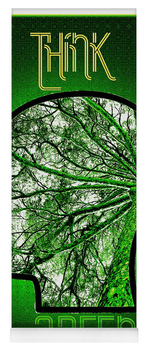Greenpeace Yoga Mat featuring the digital art Think green #1 by Binka Kirova